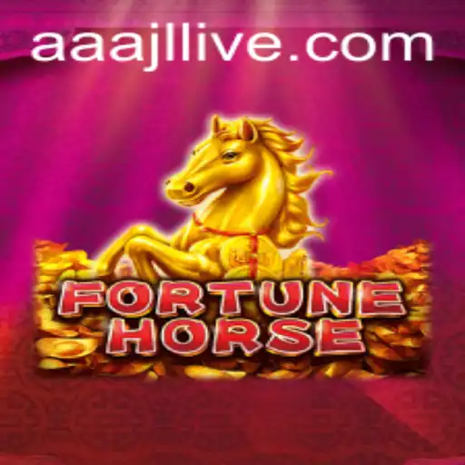 Exploring the Exciting World of FortuneHorse: The Rise of AAAJL